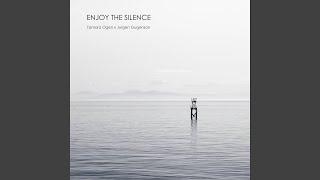 Enjoy The Silence