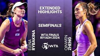 Elena Rybakina vs Qinwen Zheng | SF WTA Finals Riyadh 2024 | #WTA Highlights