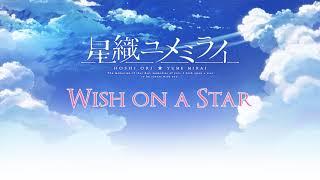 Hoshi Ori Yume Mirai OST - Wish on a Star