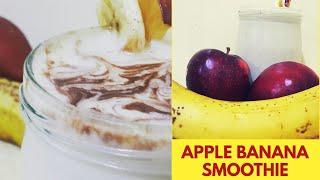 Apple Banana smoothie/flavours withme