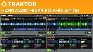 Traktor Pro 2.6 Tutorial: EQ Types