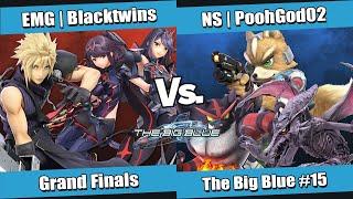 The Big Blue #15 GF - EMG | Blacktwins (Aegis, Cloud) vs NS | PoohGod02 (Ridley, Incineroar, Fox)