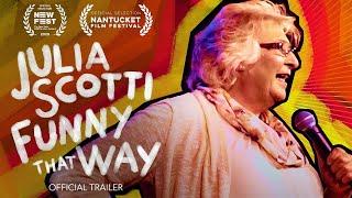 Julia Scotti: Funny That Way (2021) | Official Trailer