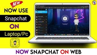 How to use Snapchat on Laptop/Pc ! Laptop me Snapchat login kaise kare ! Snapchat Web