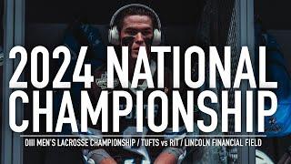 Tufts Lacrosse vs RIT National Championship / 2024 Highlights