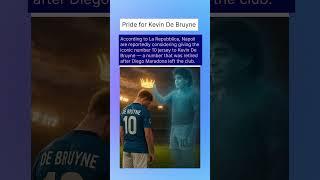 #football#kevindebruyne#napoli#maradonna#seriaa#italianfootball#italianmusic#sports#pageforyou