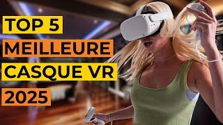 TOP 5 : Meilleur Casque VR 2025