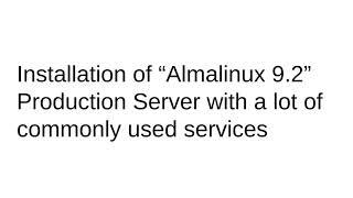 AlmaLinux Server Installation Guide