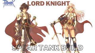 Ragnarok PreRenewall - Lord Knight - Spiral Pierce Tank Build - Arcadia Online