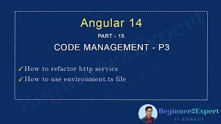 Part 15 - Code Refactoring P3 | Steps Of Code Improvement | HTTP service and Environment File