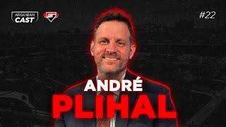 ANDRÉ PLIHAL | Arquibancast #22