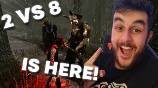 2 VS 8 IS HERE!! THE MOST CHAOTIC AND FUN GAMEMODE! | Dead by Daylight