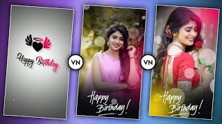 Girl Birthday Video Editing Vn App | Video Kaise Banaye