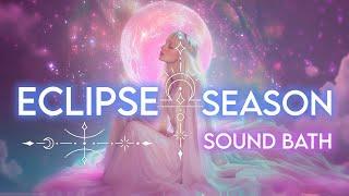 Eclipse Season Sound Bath (888Hz) Lunar Eclipse SuperMoon in Pisces/ Solar Eclipse New Moon in Libra