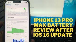 iOS 16 Battery Review On iPhone 13 Pro Max 