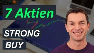 7 Aktien die du laut den Analysten JETZT kaufen solltest! So würde ich 1.000 Euro investieren!