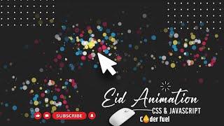 Add Spark Animation Effects on Click CSS & Javascript | coderfuel | happy eid