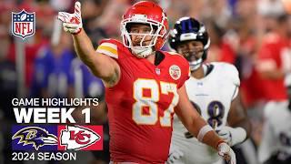 Baltimore Ravens vs. Kansas City Chiefs Game Highlights | NFL 2024 Season