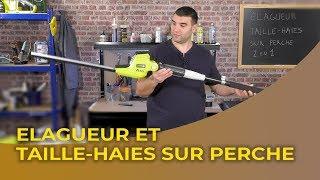 TAILLE-HAIES ET ELAGUEUR SUR PERCHE ORIENTABLE