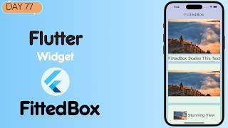 Flutter FittedBox | Responsive Text and Image Scaling in Flutter