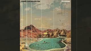 Young Gun Silver Fox - Burning Daylight