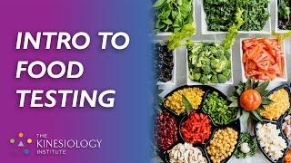 Intro to Food Testing | Biochemical Kinesiology