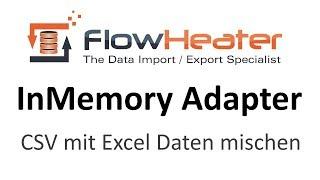 InMemory Adapter - CSV und Excel Daten mischen