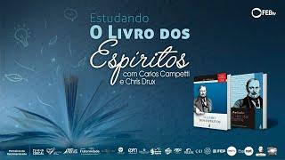 #148 Estudando O Livro dos Espíritos - O Livro dos Espíritos e a Valorização da Vida