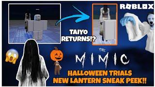 The Mimic *NEW* Lantern Sneak Peek "TAIYO RETURNS" + RELEASE?!! - Roblox The Mimic