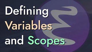 Defining Variables and Scopes - Learning Emacs Lisp #4