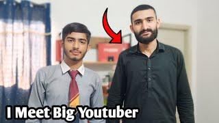 I Meet Big Youtuber |Saim Nadeem vlogs| Alhumdulillah