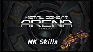 Metal Combat Arena - NK Skill