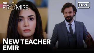 Emir came as new teacher | The Promise Episode 242 (Hindi Dubbed)