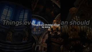 Thins Christians should be doing #christian #god #jesus #edit