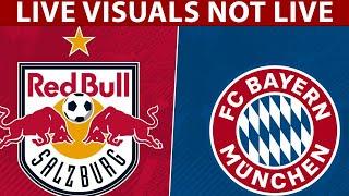  Red Bull Salzburg vs FC Bayern Munich LIVE | International Club Friendly