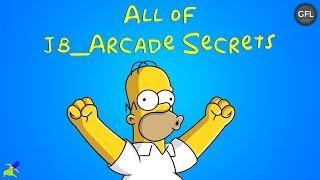 All of JB_Arcade Secrets