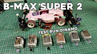 TAMIYA MINI 4WD B-MAX SUPER 2 TEST RUN MOTOR, TUNE SERIES TO DASH SERIES