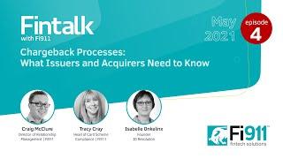 Fintalk by Fi911 | The Chargeback Processes: What Issuers and Acquirers Need to Know