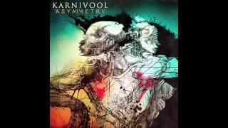 Karnivool - "The Refusal"