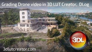 How to grade DJI Mavic PRO video correctly, D-Log