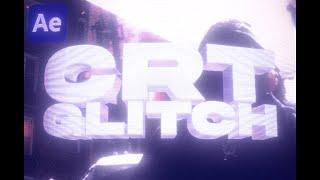 How To Make A CRT Glitch Effect In After Effects (NO PLUGINS)