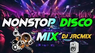 NONSTOP DISCO REMIX DJ JRCMIX