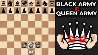 How many QUEENS are needed to defeat Black's army?