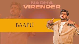 BAAPU : NADHA VIRENDER | Its Roby | Sukh Kalanwali | Just Listen Album | New Punjabi Songs 2024