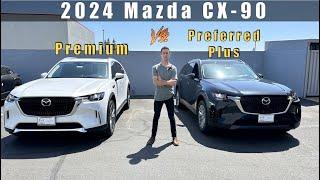 Mazda CX-90 Trims Reviewed: 2024 Premium Vs. Preferred Plus Detailed Comparison | Vagabond Builds