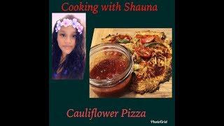 #CauliflowerPizza I COOKING WITH SHAUNA