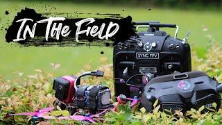 In The Field - Sync FPV Digital Live Stream
