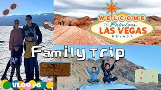 Las Vegas Family Trip 拉斯维加斯四天三晚亲子游 ｜带两娃玩转火焰谷，死亡谷｜徒步，美食｜Valley of Fire | Death Valley |