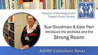 Inside the Strong Room | SANHS Collections Series | Presented by Sue Goodman & Kate Parr