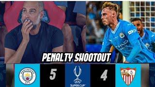 Man City - Sevilla (5-4) Penalty Shootout | UEFA Super Cup Final 2023